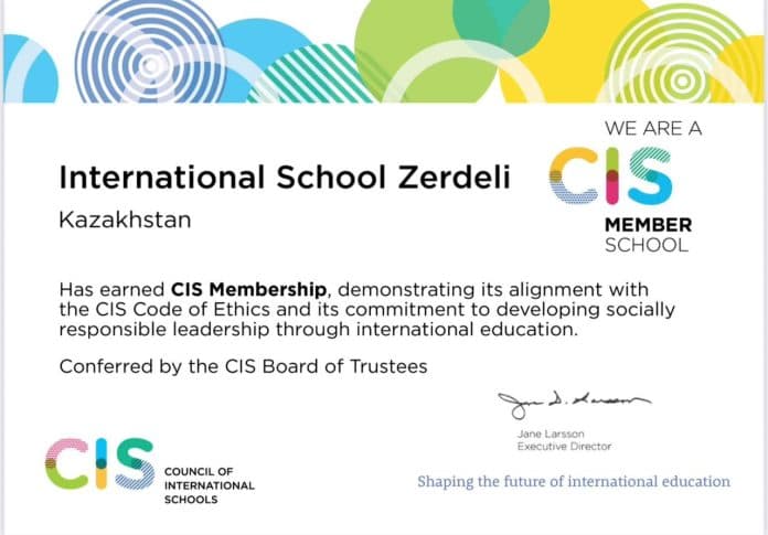 Zerdeli International School халықаралық CIS аккредитациясын алды